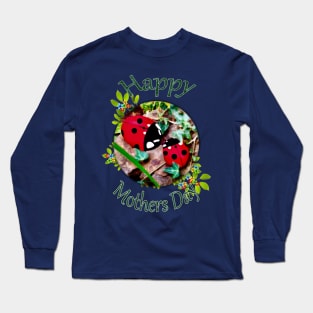 Happy Mother's Day Greeting Long Sleeve T-Shirt